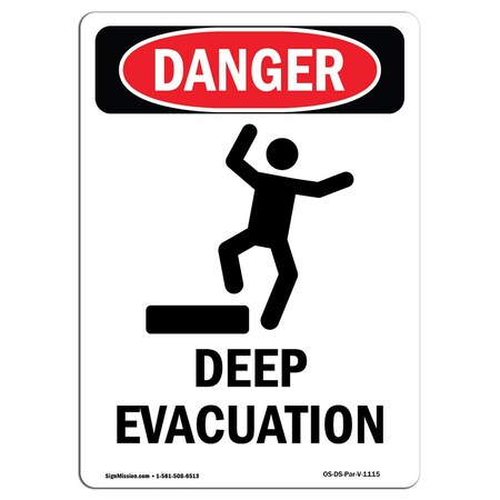 Signmission OSHA Danger Sign, Deep Evacuation, 5in X 3.5in Decal, 10PK, 3.5" W, 5" L, Portrait, PK10 OS-DS-D-35-V-1115-10PK
